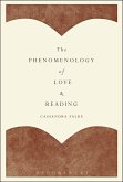 The Phenomenology of Love and Reading (eBook, ePUB)