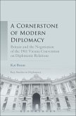A Cornerstone of Modern Diplomacy (eBook, ePUB)