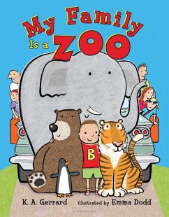 My Family Is a Zoo (eBook, PDF) - Gerrard, K. A.