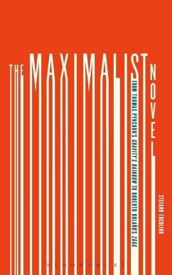 The Maximalist Novel (eBook, PDF) - Ercolino, Stefano