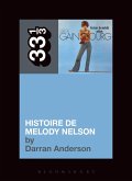 Serge Gainsbourg's Histoire de Melody Nelson (eBook, ePUB)