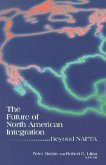 The Future of North American Integration (eBook, PDF)
