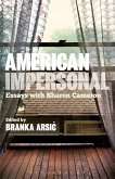 American Impersonal: Essays with Sharon Cameron (eBook, ePUB)