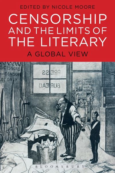 Censorship and the Limits of the Literary (eBook, ePUB)