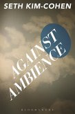 Against Ambience (eBook, ePUB)