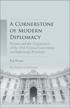 Cover A Cornerstone of Modern Diplomacy (eBook, PDF)