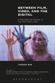 Between Film, Video, and the Digital (eBook, PDF)