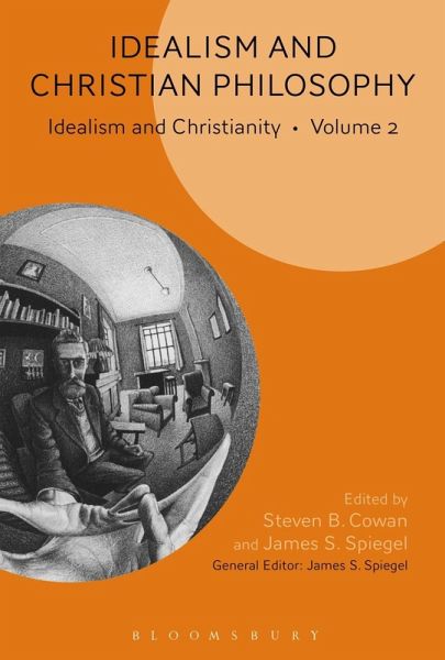 Idealism and Christian Philosophy (eBook, PDF)