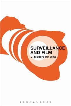 Surveillance and Film (eBook, ePUB) - Wise, J. Macgregor