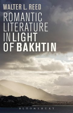 Romantic Literature in Light of Bakhtin (eBook, ePUB) - Reed, Walter L.