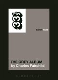 Danger Mouse's The Grey Album (eBook, PDF)
