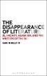 The Disappearance of Literature (eBook,... - Bild 1