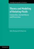 Theory and Modeling of Rotating Fluids (eBook, PDF) Theory and Modeling of Rotating Fluids (eBook, PDF)