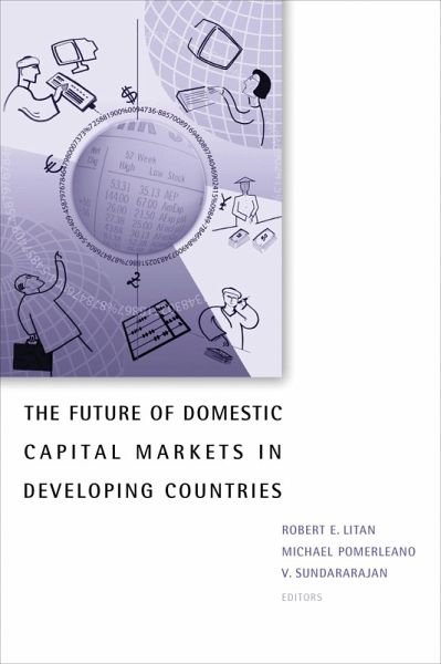 The Future of Domestic Capital Markets in Developing Countries (eBook, PDF)