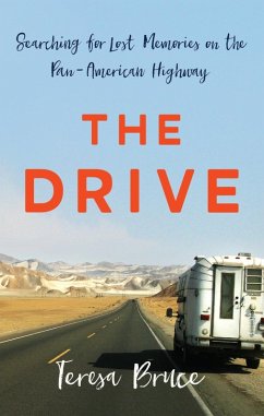 The Drive (eBook, ePUB) - Bruce, Teresa
