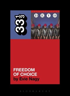 Devo's Freedom of Choice (eBook, ePUB) - Nagy, Evie