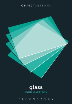 Glass (eBook, ePUB) - Garrison, John S.