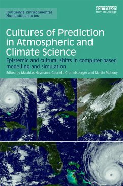 Cultures of Prediction in Atmospheric and Climate Science (eBook, PDF)