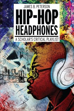 Hip Hop Headphones (eBook, ePUB) - Peterson, James Braxton