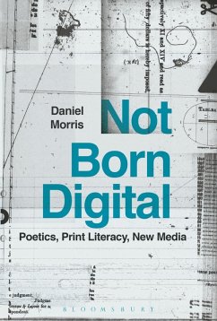 Not Born Digital (eBook, PDF) - Morris, Daniel