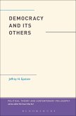 Democracy and Its Others (eBook, PDF)