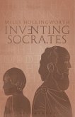 Inventing Socrates (eBook, PDF) Inventing Socrates (eBook, PDF)