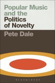 Popular Music and the Politics of Novelty (eBook, ePUB)