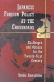 Japanese Foreign Policy at the Crossroads (eBook, ePUB)