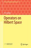 Operators on Hilbert Space (eBook, PDF)
