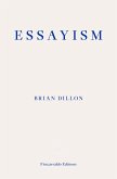 Essayism (eBook, ePUB)
