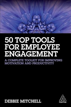 50 Top Tools for Employee Engagement (eBook, ePUB) - Mitchell, Debbie