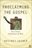 Proclaiming the Gospel (eBook, PDF)
