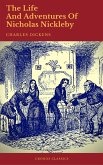The Life And Adventures Of Nicholas Nickleby (Cronos Classics) (eBook, ePUB) The Life And Adventures Of Nicholas Nickleby (Cronos Classics) (eBook, ePUB)
