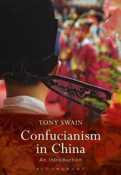 Confucianism in China (eBook, ePUB) - Swain, Tony