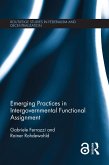 Emerging Practices in Intergovernmental Functional Assignment (eBook, PDF)