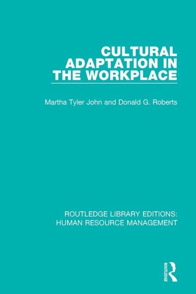 Cultural Adaptation in the Workplace (eBook, PDF)