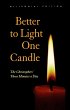 Better to Light One Candle (eBook, PDF) - Bild 1
