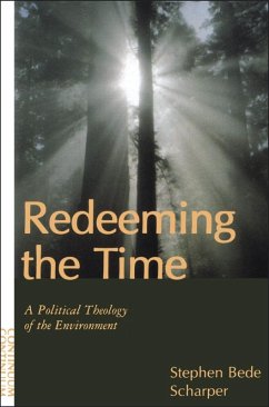 Redeeming the Time (eBook, PDF) - Scharper, Stephen Bede