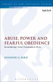 Abuse, Power and Fearful Obedience (eBook, PDF)