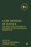 A Cry Instead of Justice (eBook, PDF)