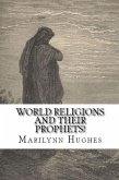 World Religions and Their Prophets! (eBook, ePUB)