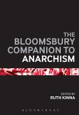 The Bloomsbury Companion to Anarchism (eBook, PDF)