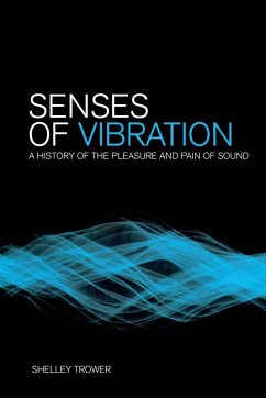 Senses of Vibration (eBook, PDF) - Trower, Shelley