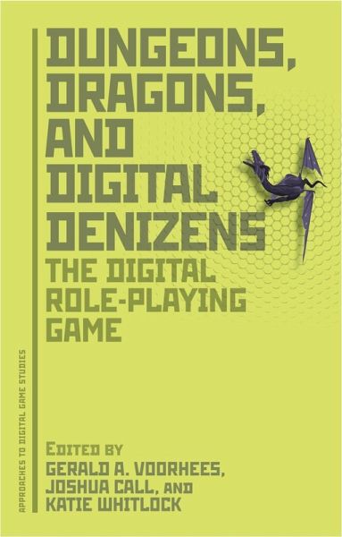 Dungeons, Dragons, and Digital Denizens (eBook, PDF) Dungeons, Dragons, and Digital Denizens (eBook, PDF)