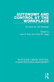 Autonomy and Control at the Workplace (eBook, ePUB)