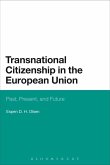 Transnational Citizenship in the European Union (eBook, PDF)