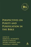 Perspectives on Purity and Purification in the Bible (eBook, PDF)