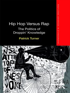 Hip Hop Versus Rap (eBook, ePUB) - Turner, Patrick