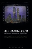 Reframing 9/11 (eBook, PDF) Reframing 9/11 (eBook, PDF)
