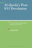 Al-Qaeda's Post-9/11 Devolution (eBook, ePUB)